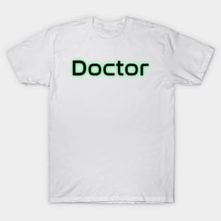 Simple doctor T-Shirt